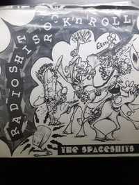  The Spaceshits ‎– Radio Shits Rock'n'Roll - Teenage Lust Records - 1998
